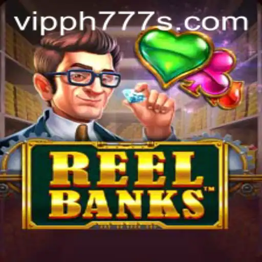 Discover the Excitement of ReelBanks and How to Master the Game with VIPPH777